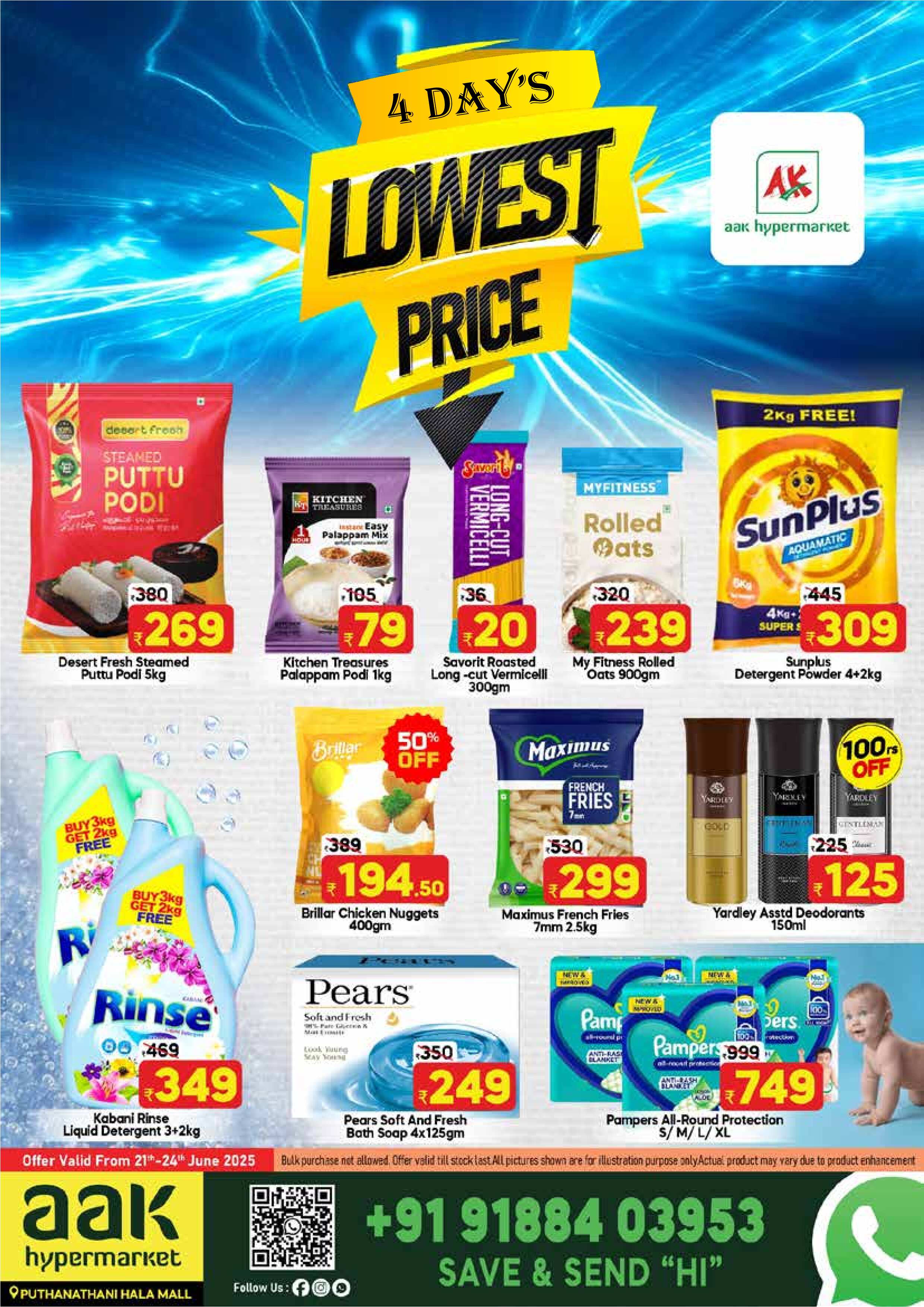 4 Days of Lowest Prices @ AAK Puthanathani!