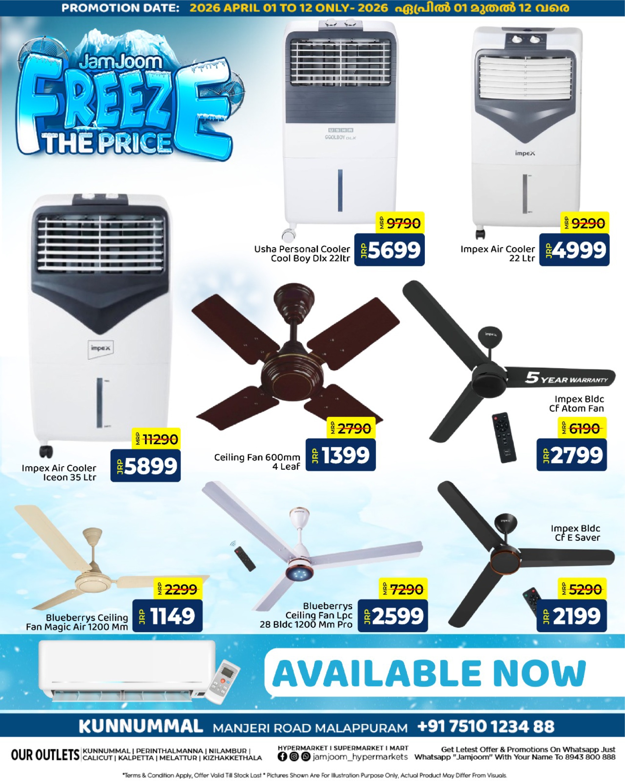 Freeze the Price at JamJoom Kunnummal