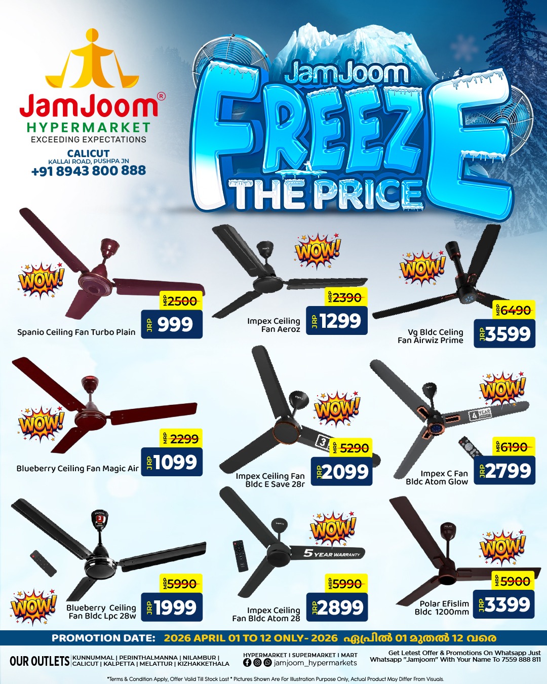 Freeze the Price at JamJoom Calicut